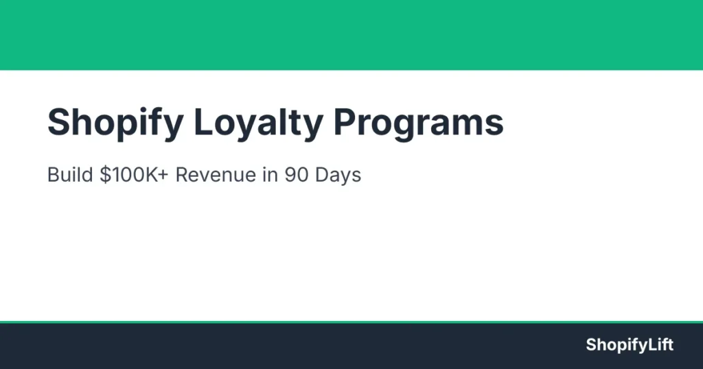 Shopify Loyalty Programs That Actually Work: Turn One-Time Buyers Into Repeat Revenue Featured graphic for the article Shopify Loyalty Programs That Actually Work: Turn One-Time Buyers Into Repeat Revenue